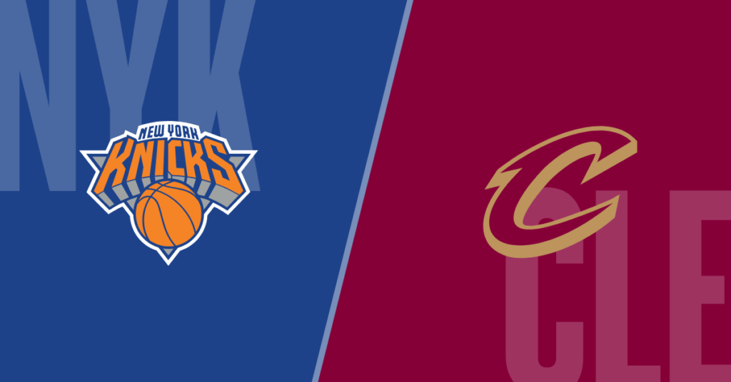 New York Knicks and the Cleveland Cavaliers.