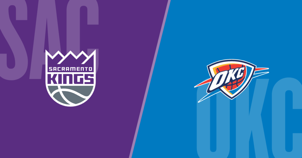 Oklahoma City Thunder against the Sacramento Kings